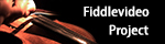 The Fiddlevideo Project